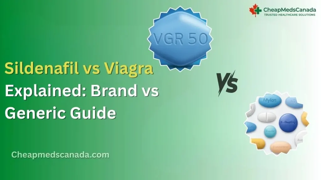 Sildenafil vs Viagra Explained: Brand vs Generic Guide